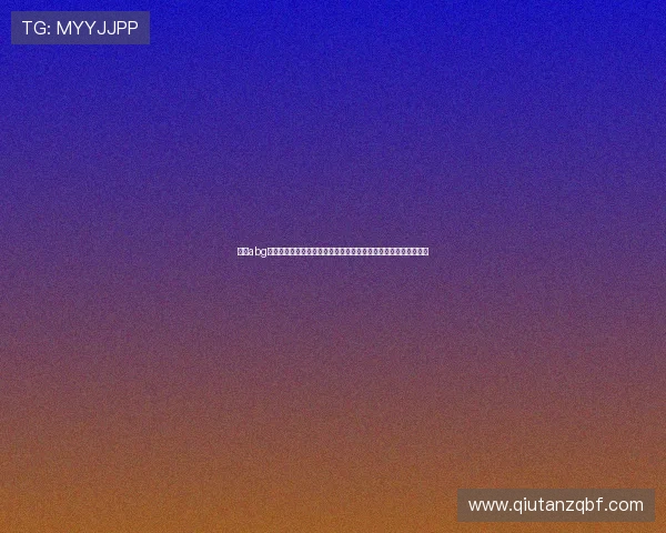 欧博abg平台网页版优化升级动态,了解最新版本更新内容与未来发展规划 欧博abg平台网页版优化升级动态,了解最新版本更新内容与未来发展规划